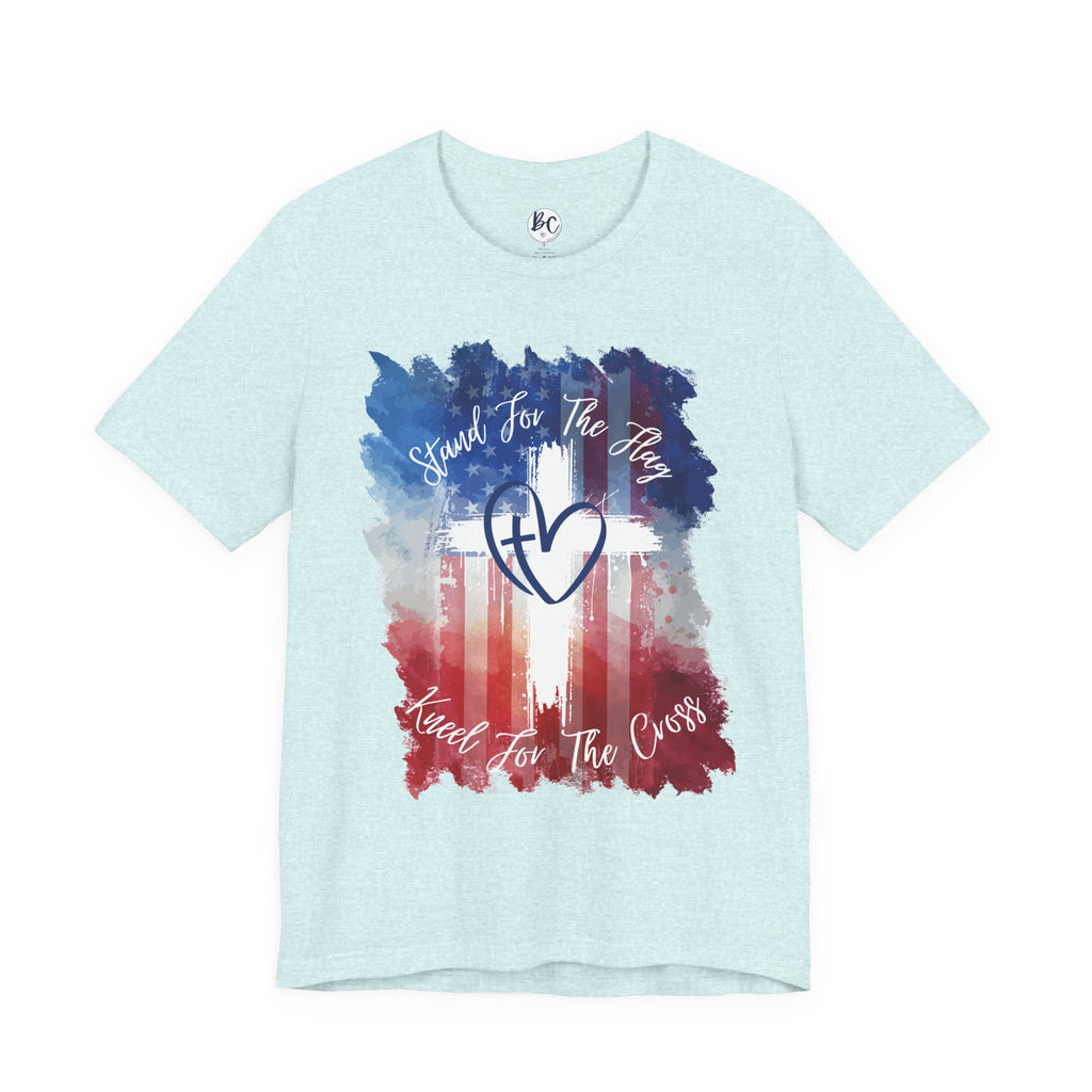 Patriotic Christian Tee - "Stand For The Flag, Kneel For The Cross"